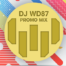 DJ WD87 – BREATHE (PROMO MIX)